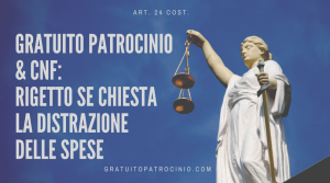 GRATUITO PATROCINIO E DISTRAZIONE SPESE