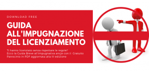 Guida all'impugnativa del licenziamento